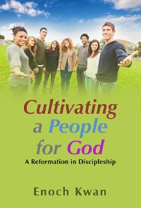 Cover Cultivating a People for God