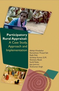 Cover Participatory Rural Appraisal (A Case Study, Approach And Implementation)
