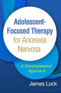 Cover Adolescent-Focused Therapy for Anorexia Nervosa