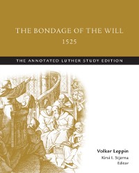 Cover Bondage of the Will, 1525