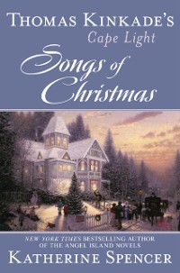 Cover Thomas Kinkade's Cape Light: Songs of Christmas