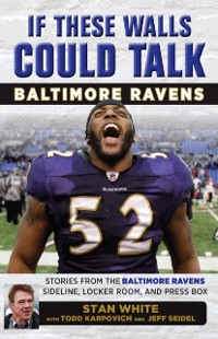 Cover If These Walls Could Talk: Baltimore Ravens