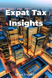 Cover Expat Tax Insights