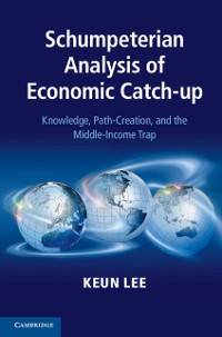 Cover Schumpeterian Analysis of Economic Catch-up