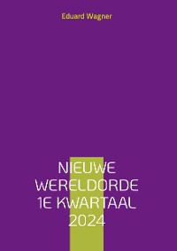 Cover Nieuwe Wereldorde 1e kwartaal 2024