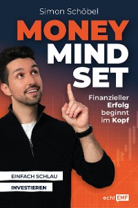 Cover Money Mindset - Finanzieller Erfolg beginnt im Kopf