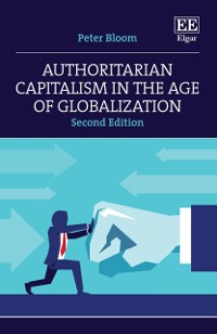 Cover Authoritarian Capitalism in the Age of Globalization