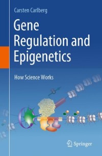 Cover Gene Regulation and Epigenetics