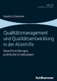Cover Qualitätsmanagement und Qualitätsentwicklung in der Altenhilfe