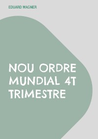 Cover Nou Ordre Mundial 4t trimestre