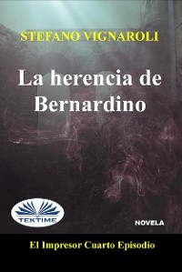 Cover La Herencia De Bernardino