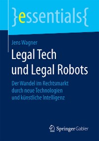 Cover Legal Tech und Legal Robots