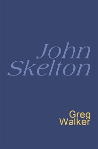 Cover John Skelton: Everyman Poetry