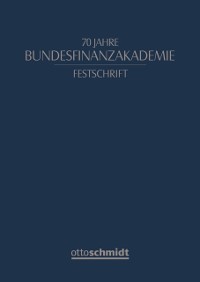 Cover Festschrift 70 Jahre Bundesfinanzakademie