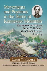 Cover Movements and Positions in the Battle of Kennesaw Mountain
