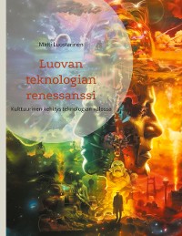 Cover Luovan teknologian renessanssi