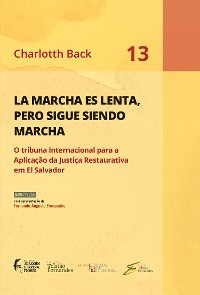 Cover La Marcha es Lenta, Pero Sigue Siendo Marcha