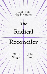 Cover The Radical Reconciler