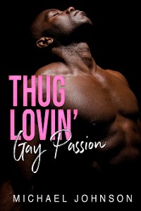 Cover Thug Lovin' Gay Passion