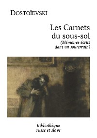 Cover Les Carnets du sous-sol (Babel (t.40)