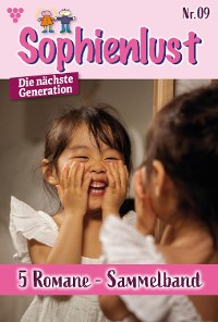 Cover Sophienlust - Die nächste Generation – Sammelband 9 – Familienroman