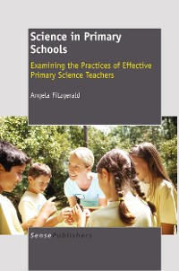 Cover Science in Primary Schools: Examining the Practices of Effective Teachers