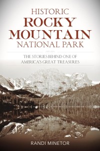 Cover Historic Rocky Mountain National Park