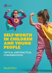 Cover Self-worth in children and young people