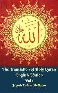 Cover The Translation of Holy Quran English Edition Vol 1