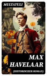 Cover Max Havelaar (Historischer Roman)
