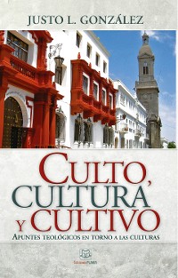 Cover Culto, cultura y cultivo