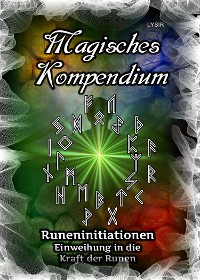 Cover Magisches Kompendium - Runeninitiationen