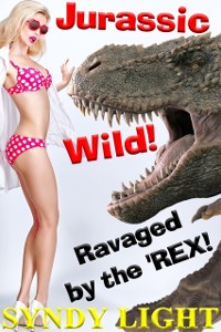 Cover Jurassic Wild: Ravaged by the 'Rex!
