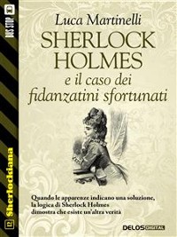 Cover Sherlock Holmes e il caso dei fidanzatini sfortunati