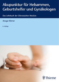 Cover Akupunktur für Hebammen, Geburtshelfer und Gynäkologen