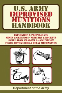 Cover U.S. Army Improvised Munitions Handbook