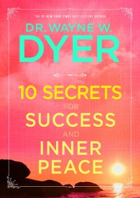 Cover 10 Secrets for Success and Inner Peace