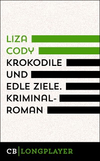 Cover Krokodile und edle Ziele