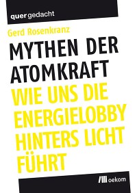 Cover Mythen der Atomkraft