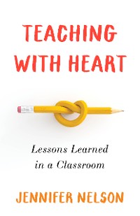 Cover Teaching with Heart