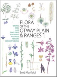 Cover Flora of the Otway Plain and Ranges 1