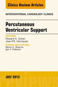 Cover Percutaneous Ventricular Support, An issue of Interventional Cardiology Clinics