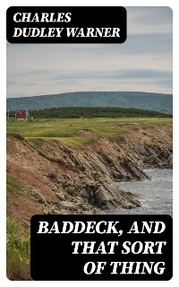 Cover Baddeck, and That Sort of Thing