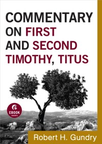 Cover Commentary on First and Second Timothy, Titus (Commentary on the New Testament Book #14)