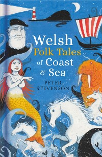 Cover Welsh Folk Tales of Coast and Sea