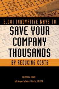 Cover 2,001 Innovative Ways to Save Your Company Thousands by Reducing Costs