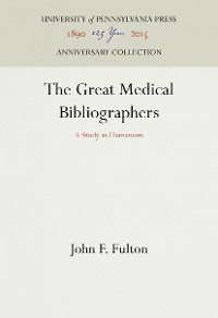 Cover The Great Medical Bibliographers