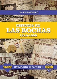 Cover Historia de las bochas 1919-1955