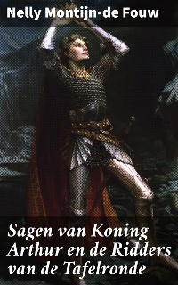 Cover Sagen van Koning Arthur en de Ridders van de Tafelronde