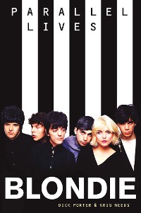 Cover Blondie: Parallel Lives